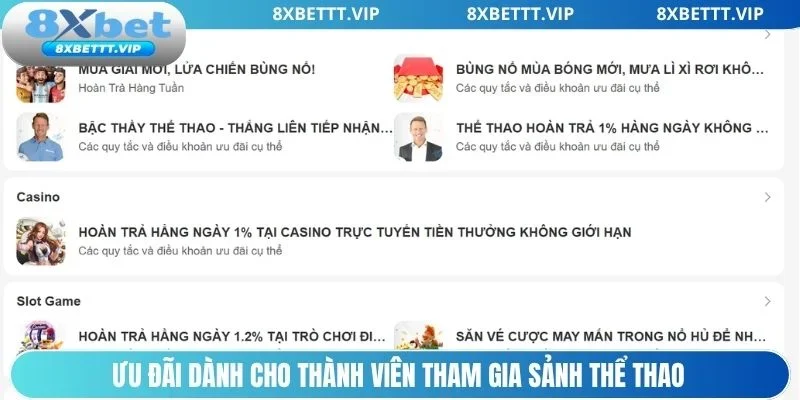 Khuyến Mãi 8XBET - Top 3+ Ưu Đãi Hấp Dẫn, Giá Trị Khủng 2 Ưu đãi sảnh thể thao hấp dẫn cho hội viên